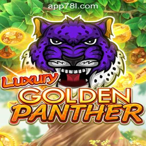 Explore the Thrills of LUXURYGOLDENPANTHER with 78L.COM Oficial Slots Brasil
