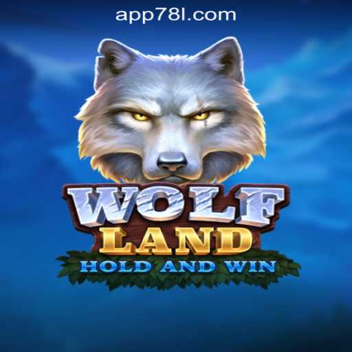 Explore the Exciting World of WolfLand with 78L.COM Oficial Slots Brasil #1